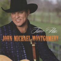 Montgomery, John Michael - Time Flies