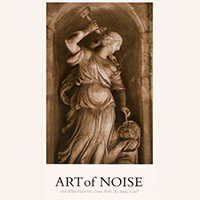 Art Of Noise - And What Have You Done With My Body, God? ([Disc 1] - The Very Start Of Noise