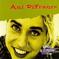 Ani DiFranco - Women In (E)motion