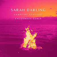 Darling, Sarah - California Gurlsthe Campfire Sessions (Single)