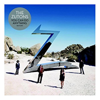 Zutons - You Can Do Anything