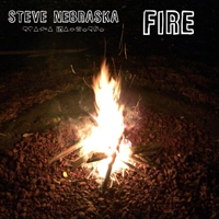 Steve Nebraska - Fire