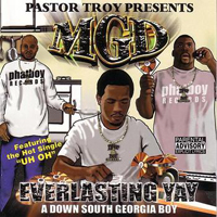 Pastor Troy - Everlasting Yay