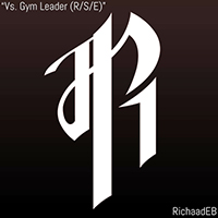 Richaadeb & Ace Waters - Vs. Gym Leader (R/S/E)