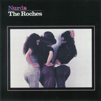 Roches - Nurds