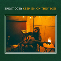 Cobb, Brent - Keep 'Em on They Toes