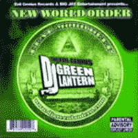 DJ Green Lantern - New World Order (Part 1)