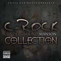 C-Rock - Underground Manson Collection (CD 1)