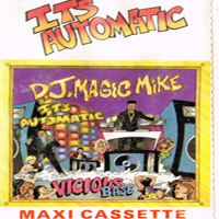 DJ Magic Mike - It`s Automatic (Cassette, Maxi-Single)