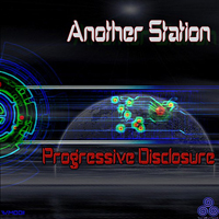 Another Station - Progressive Disclosure [EP]