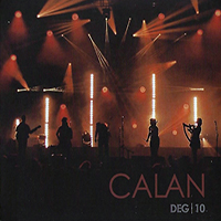 Calan - Deg 10