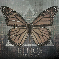 Ethos (USA) - Shade & Soil