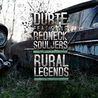 Redneck Souljers - Rural Legends (Single)
