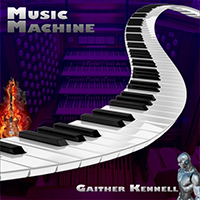 Kennell, Gaither - Music Machine
