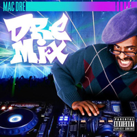 Mac Dre - Dre Mix