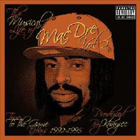 Mac Dre - The Musical Life Of Mac Dre, vol. 2