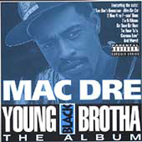 Mac Dre - Young Black Brotha