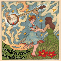 Tumbleweed Wanderers - Tumbleweed Wanderers