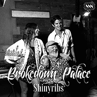 Shinyribs - Brokedown Palace (Single)