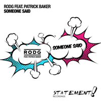 Rodg - Someone Said [Single]