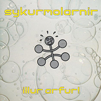 Sugarcubes - Illur Arfur!