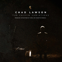 Lawson, Chad - The Chopin Variations (CD 2)