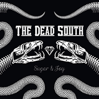 Dead South - Sugar & Joy