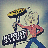 Bowcott, Jay - Morning Sky Blues