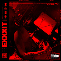 3Teeth - EXXXIT