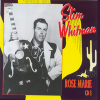 Slim Whitman - Rose Marie (CD 3)