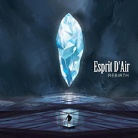 Esprit D'Air - Rebirth (Single)