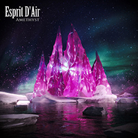 Esprit D'Air - Amethyst (EP)