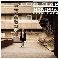 McKenna, Declan - Bethlehem (Single)