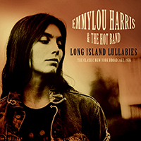 Emmylou Harris - Long Island Lullabies (Live 1976)