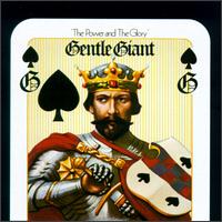 Gentle Giant - Power and the Glory