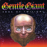 Gentle Giant - Edge Of Twilight (1970-1974, CD 1)