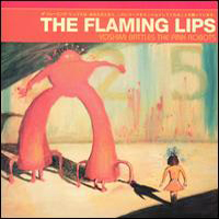 Flaming Lips - Yoshimi Battles the Pink Robots