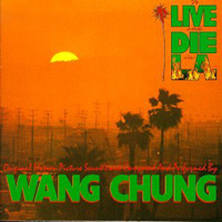 Wang Chung - To Live And Die In L.A