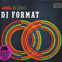 DJ Format - Fania DJ Series