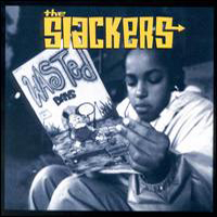 Slackers - Wasted Days