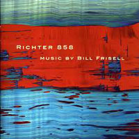 Bill Frisell - Richter 858