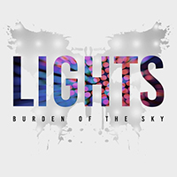 Burden Of The Sky - Lights (Single)