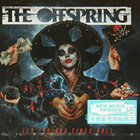 Offspring - Let The Bad Times Roll (Japanese Edition)