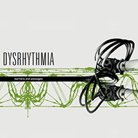 Dysrhythmia - Barriers And Passages (Japanese Edition)