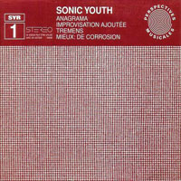 Sonic Youth - SYR1 - Anagrama