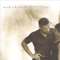 Whitfield, Mark - Forever Love