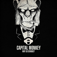 Capital Monkey - Why So Serious ? (EP)