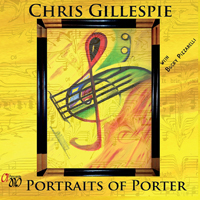 Gillespie, Chris - Portraits Of Porter