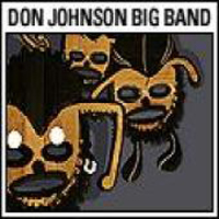 Don Johnson Big Band - Don Johnson Big Band