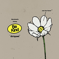 Marshmello - Be Kind (Stripped)  (Single)